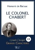 Le Colonel Chabert en grands caractères - Honoré de Balzac