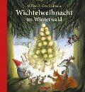 Cover-Bild zum Titel 'Wichtelweihnacht im Winterwald' von 'Ulf Stark'