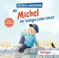 Als Michel ein "lustiges Leben führte" - Astrid Lindgren, Georg Riedel, Dieter Faber