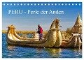 Peru - Perle der Anden (Tischkalender 2024 DIN A5 quer), CALVENDO Monatskalender - Harry Müller