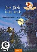 Hase und Holunderbär - Der Dieb in der Heide (Hase und Holunderbär) - Walko