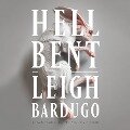 Cover-Bild zum Titel 'Hell Bent' von 'Leigh Bardugo'