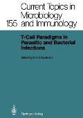 T-Cell Paradigms in Parasitic and Bacterial Infections - 