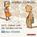 Rico, Oskar 01 und die Tieferschatten. Das Hörspiel - Andreas Steinhöfel