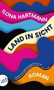 Land in Sicht - Ilona Hartmann