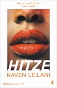 Cover-Bild zum Titel 'Hitze' von 'Raven Leilani'