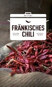 Fränkisches Chili - Susanne Reiche