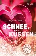 Schneeküssen - Katrina Verde