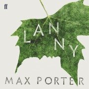 Cover-Bild zum Titel 'Lanny' von 'Max Porter'