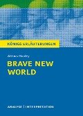 Brave New World - Schöne neue Welt. Königs Erläuterungen. - Sabine Hasenbach, Aldous Huxley