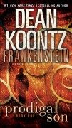 Cover-Bild zum Titel 'Frankenstein: Prodigal Son' von 'Dean Koontz, Kevin J Anderson'