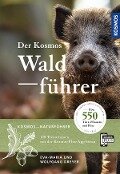 Der Kosmos Waldführer - Wolfgang Dreyer, Eva-Maria Dreyer