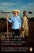 China's Silent Army - Heriberto Araújo, Juan Pablo Cardenal