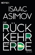 Cover-Bild zum Titel 'Die Rückkehr zur Erde' von 'Isaac Asimov'