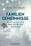 Familiengeheimnisse - John Bradshaw