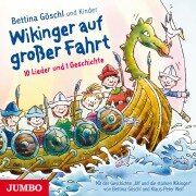 Wikinger auf großer Fahrt - Bettina Göschl, Bettina Göschl, Ulrich Maske