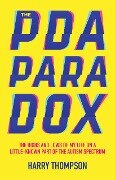 The PDA Paradox - Harry Thompson