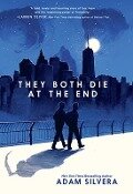 They Both Die at the End - Adam Silvera