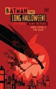 Batman the Long Halloween Deluxe Edition the Sequel: Dark Victory - Jeph Loeb