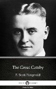 The Great Gatsby by F. Scott Fitzgerald - Delphi Classics (Illustrated) - F. Scott Fitzgerald