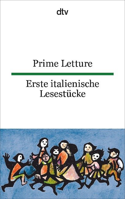 Prime Letture, Erste italienische Lesestücke - 