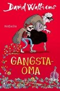 Gangsta-Oma - David Walliams