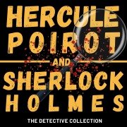 Cover-Bild zum Titel 'Poirot and Holmes' von 'Arthur Conan Doyle, Agatha Christie'