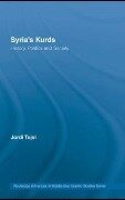 Syria's Kurds - Jordi Tejel