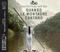 Cover-Bild zum Titel 'Quando le montagne cantano letto da Elettra Mallaby e Anna Cianca. Audiolibro. CD Audio formato MP3' von 'Phan Que Mai Nguyen'