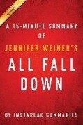 Summary of All Fall Down - Instaread Summaries