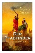 Cover-Bild zum Titel 'Der Pfadfinder (Western-Klassiker)' von 'James Fenimore Cooper, E. Kolb'