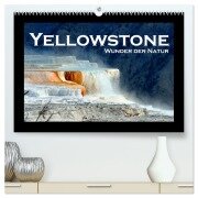 Yellowstone - Wunder der Natur (hochwertiger Premium Wandkalender 2026 DIN A2 quer), Kunstdruck in Hochglanz - Robert Styppa