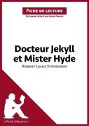 Docteur Jekyll et Mister Hyde de Robert Louis Stevenson (Fiche de lecture) - Lepetitlitteraire, Elena Pinaud