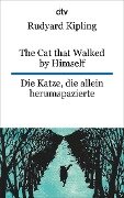 Cover-Bild zum Titel 'The Cat that Walked by Himself or Just So Stories Die Katze, die allein herumspazierte oder Genau-so-Geschichten' von 'Rudyard Kipling'