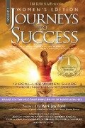 Journeys To Success: Women's Empowering Stories Inspired by Napoleon Hill Success Principles - Kim Cunningham, Karren Henderson, Hillary Vargas