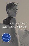Cover-Bild zum Titel 'Barbarentage' von 'William Finnegan'