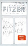 Cover-Bild zum Titel 'Das Kalendermädchen' von 'Sebastian Fitzek'