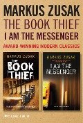 Markus Zusak: The Book Thief & I Am the Messenger - Markus Zusak