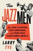 Cover-Bild zum Titel 'The Jazzmen' von 'Larry Tye'
