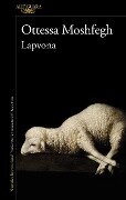 Lapvona (Spanish Edition) - Ottessa Moshfegh