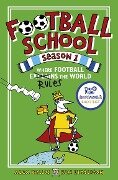 Football School Season 1: Where Football Explains the World - Alex Bellos, Ben Lyttleton