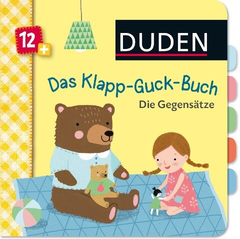 Duden 12+: Das Klapp-Guck-Buch: Die Gegensätze - Susanne Weber