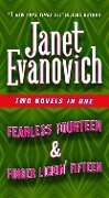 Fearless Fourteen & Finger Lickin' Fifteen - Janet Evanovich