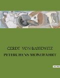 PETERCHENS MONDFAHRT - Gerdt Von Bassewitz