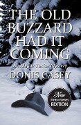 The Old Buzzard Had It Coming - Donis Casey