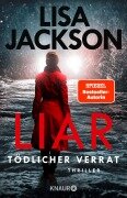 Cover-Bild zum Titel 'Liar - Tödlicher Verrat' von 'Lisa Jackson'