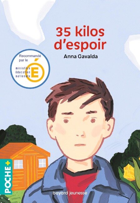35 kilos d'espoir - Anna-Gael Gavalda