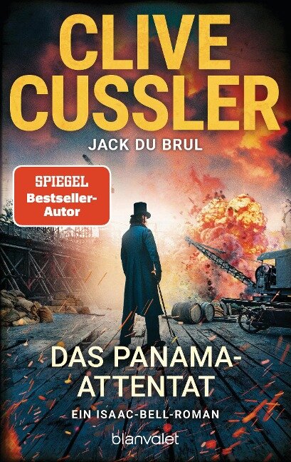 Das Panama-Attentat - Clive Cussler, Jack Dubrul