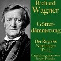Richard Wagner: Götterdämmerung - Richard Wagner