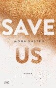Cover-Bild zum Titel 'Save Us' von 'Mona Kasten'